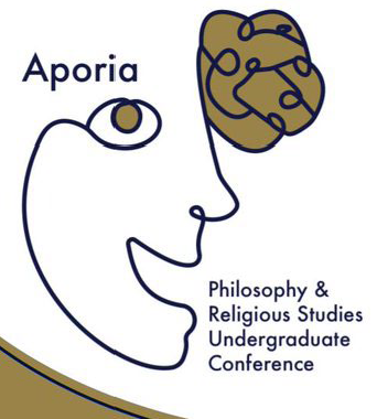 Aporia Philosophy & Religious Studies Undergraduate Conference