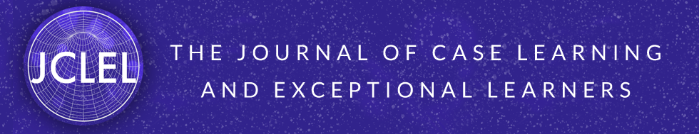 The Journal of Case Learning and Exceptional Learners