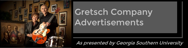 Gretsch Co. Advertisements