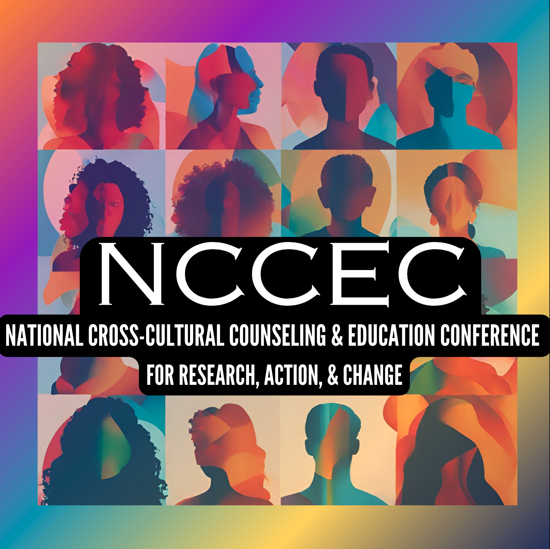 National Cross-Cultural Counseling and Education Conference for Research, Action, and Change