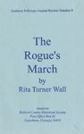 The Rogue's March by Rita Turner Wall