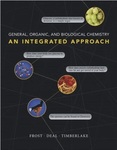General, Organic, and Biological Chemistry: An Integrated Approach