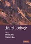 Lizard Ecology: The Evolutionary Consequences of Foraging Mode by Stephen M. Reilly, Lance D. McBrayer, and Donald B. Miles