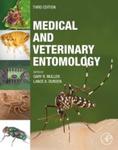 Medical and Veterinary Entomology, 3rd ed. by Gary Mullen and Lance A. Durden