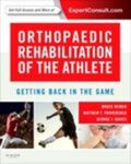 Orthopaedic Rehabilitation of the Athlete: Getting Back in the Game