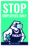 Stop: Employees Only by Georgia Southern University