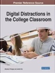 Digital Distractions in the College Classroom by Abraham E. Flanigan Dr. and Jackie Hee-Young Kim