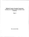 Bulloch County, Georgia Cemeteries, Vol. 3 by Archibald Bulloch Chapter, Daughters of the American Revolution