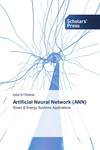 Artificial Neural Network (ANN): Smart & Energy Systems Applications by Adel El-Shahat