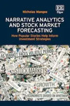 Narrative Analytics and Stock Market Forecasting: How Popular Stories Help Inform Investment Strategies