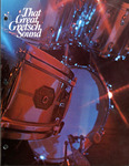 "That Great Gretsch Sound" Drum Catalog, 1972 by Gretsch Company