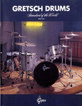 "Gretsch Drums: Standard of the World - Since 1883" Catalog, 1998 by Gretsch Company