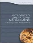 Integrated Operations Management: A Supply Chain Perspective by Mark D. Hanna and W. Rocky Newman