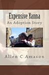 Expensive Yanna: An Adoption Story
