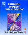 Differential Equations with Mathematica by Martha L. Abell and James P. Braselton
