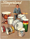 Slingerland, The Foremost in Percussion, Catalog 67 by Slingerland Drum Co.