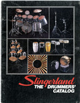 Slingerland: The Drummers' Catalog, circa 1983 by Slingerland Drum Co.